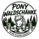 PONY Waldschänke